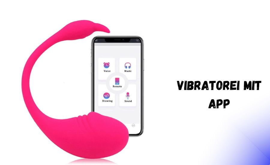 vibratorei mit app